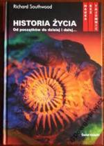 Okładka HISTORIA ŻYCIA Od początków do dzisiaj i dalej...