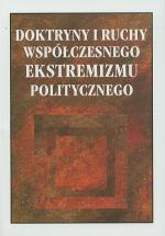 Okładka Doktryny i ruchy współczesnego ekstremizmu politycznego