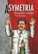Okładka Asymetria. Rosyjska ruletka