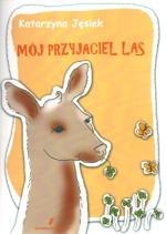 Okładka Mój przyjaciel las