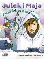 Okładka Julek i Maja. Podróż w nieznane.