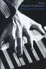 Okładka Dysonanse krytyki. O ocenie wykonania dzieła muzycznego