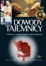 Okładka Dowody Tajemnicy. Śledztwo w sprawie zjawisk nadprzyrodzonych