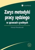Okładka Zarys metodyki pracy sędziego w sprawach cywilnych