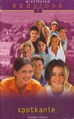 Miasteczko Bergfoss: Spotkanie