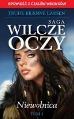 Okładka Saga Wilcze Oczy. Niewolnica