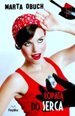 Okładka Łopatą do serca