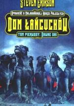 Okładka Dom łańcuchów 1: Dawne dni