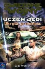 Okładka Uczeń Jedi: Ukryta przeszłość