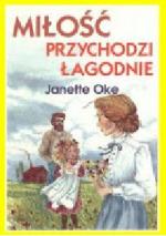 Okładka Miłość przychodzi łagodnie