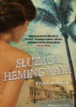 Okładka Służąca Hemingwaya