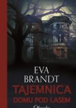 Okładka Tajemnica domu pod lasem