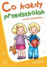 Co każdy przedszkolak umieć powinien...