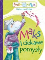 Okładka Maks i ciekawe pomysły