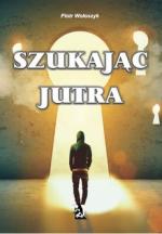 Okładka Szukając jutra