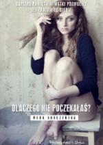 Okładka Dlaczego nie poczekałaś?