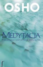 Okładka Medytacja. Pierwsza i ostatnia wolnosc.