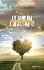 Okładka Między czterdziestką a sześćdziesiątką