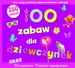 Okładka 100 zabaw dla dziewczynek