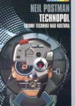Okładka Technopol. Triumf techniki nad kulturą