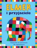 Okładka Elmer i przyjaciele. Książeczka do kolorowania dla najmłodszych