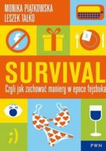 Okładka Survival. Czyli jak zachować maniery w epoce fejsbuka
