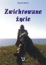 Okładka Zwichrowane życie