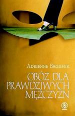 Obóz dla prawdziwych mężczyzn