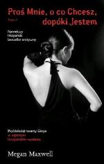 Okładka Proś Mnie, o co Chcesz. Dopóki jestem