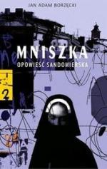 Okładka Mniszka. Opowieść sandomierska
