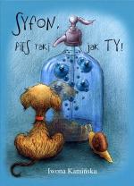 Okładka Syfon, pies taki jak Ty!
