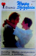 Między zwątpieniem a nadzieją