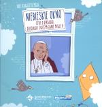 Okładka Niebieskie okno czyli o Dekalogu, dzieciach i świętym Janie Pawle II