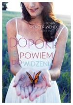 Okładka Dopóki nie powiem do widzenia