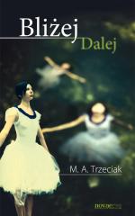 Okładka Bliżej Dalej