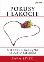 Okładka Pokusy i łakocie. Niezbyt grzeczna rzecz o miłości