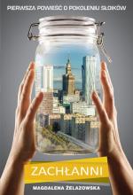 Okładka Zachłanni