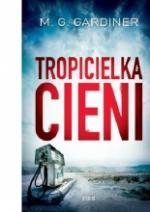 Tropicielka cieni
