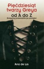 Okładka Pięćdziesiąt twarzy Greya od A do Z