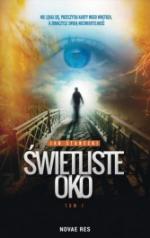 Okładka Świetliste Oko. Tom 1