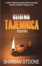 Ostatnia tajemnica. Początek końca