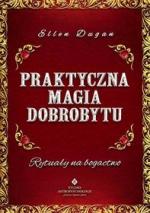 Okładka Praktyczna magia dobrobytu. Rytuały na bogactwo