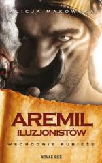 Aremil iluzjonistów. Wschodnie rubieże