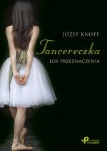 Tancereczka. Los przeznaczenia