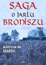Okładka Saga o jarlu Broniszu. Tom 2. Śladem wikingów