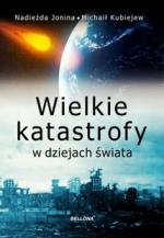 Okładka Wielkie kastrofy w dziejach świata