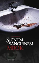 Okładka Signum Sanguinem. Mrok