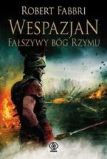 Okładka Wespazjan. Fałszywy bóg Rzymu