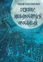 Dziesięć niesamowitych opowiadań