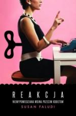 Reakcja. Niewypowiedziana wojna przeciw kobietom